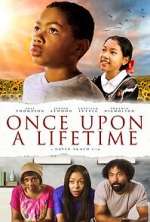 Watch Once Upon a Lifetime Afdah