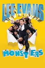 Watch Lee Evans: Monsters Afdah