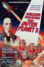 Watch Killer Spacemen from Outer Planet X Afdah