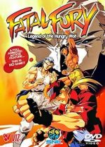 Watch Fatal Fury: Legend of the Hungry Wolf Afdah