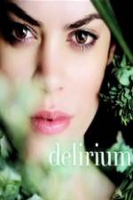 Watch Delirium Afdah