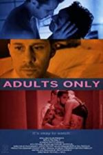 Watch Adults Only Afdah