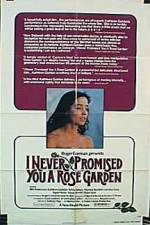 Watch I Never Promised You a Rose Garden Afdah