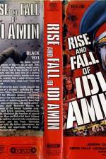Watch Rise and Fall of Idi Amin Afdah