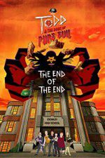Watch Todd and the Book of Pure Evil: The End of the End Afdah