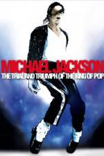 Watch Michael Jackson: The Trial and Triumph of the King of Pop Afdah