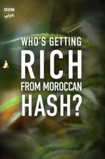 Watch Who\'s Getting Rich from Moroccan Hash? Afdah
