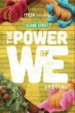 Watch The Power of We: A Sesame Street Special Afdah