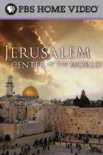 Watch Jerusalem Center of the World Afdah