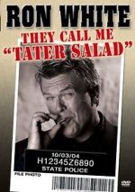 Watch Ron White: They Call Me Tater Salad Afdah