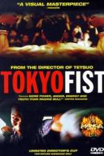 Watch Tokyo Fist Afdah