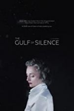 Watch The Gulf of Silence Afdah