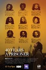 Watch 40 Years a Prisoner Afdah
