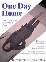 Watch One Day Home (Short 2017) Afdah