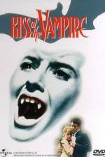Watch The Kiss Of The Vampire - 1963 Afdah