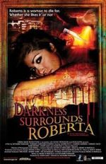Watch Darkness Surrounds Roberta Afdah