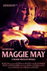 Watch Maggie May Afdah