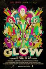 Watch GLOW: The Story of the Gorgeous Ladies of Wrestling Afdah
