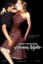 Watch Dirty Dancing: Havana Nights Afdah