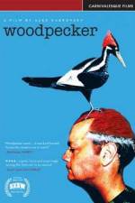 Watch Woodpecker Afdah