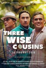 Watch Three Wise Cousins Afdah