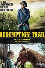 Watch Redemption Trail Afdah