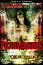 Watch Fearmakers Afdah