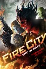 Watch Fire City: End of Days Afdah