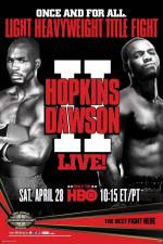 Watch Boxing Light Heavyweight Hopkins vs Dawson II Afdah