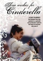 Watch Three Wishes for Cinderella Afdah