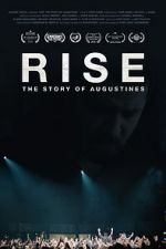 Watch RISE: The Story of Augustines Afdah