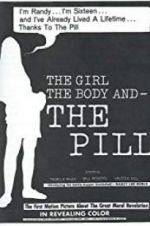 Watch The Girl, the Body, and the Pill Afdah
