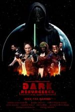 Watch The Dark Resurgence: A Star Wars Story Afdah