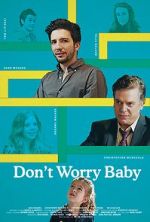 Watch Don\'t Worry Baby Afdah