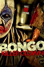 Watch Bongo: Killer Clown Afdah