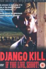 Watch Django Kill... If You Live, Shoot Afdah