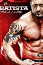 Watch WWE Batista - I Walk Alone Afdah
