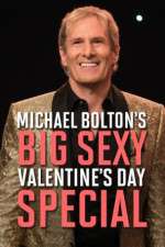 Watch Michael Bolton\'s Big, Sexy Valentine\'s Day Special Afdah