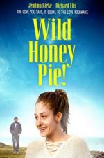 Watch Wild Honey Pie Afdah