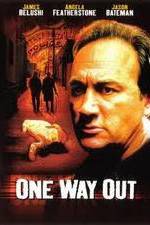 Watch One Way Out Afdah