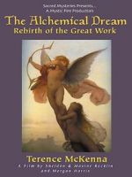 Watch The Alchemical Dream: Rebirth of the Great Work Afdah