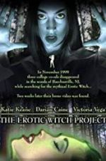 Watch The Erotic Witch Project Afdah
