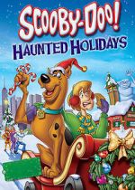 Watch Scooby-Doo! Haunted Holidays Afdah