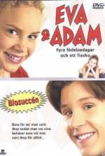 Watch Eva & Adam: Four Birthdays and a Fiasco Afdah