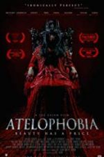 Watch Atelophobia Afdah