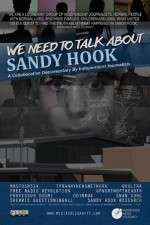 Watch We Need to Talk About Sandy Hook Afdah