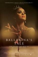 Watch A Ballerina's Tale Afdah