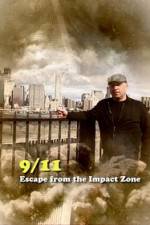 Watch 911 Escape from the Impact Zone Afdah