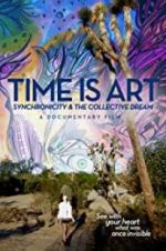 Watch Time Is Art: Synchronicity and the Collective Dream Afdah