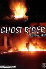 Watch Ghostrider 1: The Final Ride Afdah